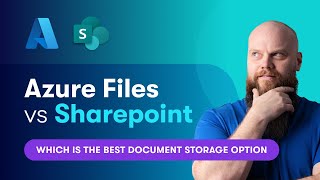 Azure Files vs SharePoint: Best Document Storage Option? by Jonathan Edwards 17,332 views 1 month ago 14 minutes, 58 seconds
