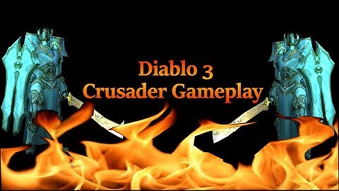 Diablo 3: Crusader Gameplay - Ep. 1 Part 1 [Diablo 3 Gameplay 2015]