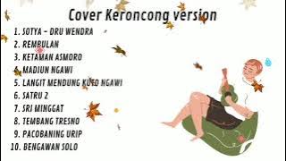 SOTYA DRU WENDRA_COVER KERONCONG MODERN | POP JAWA FULL ALBUM 2022