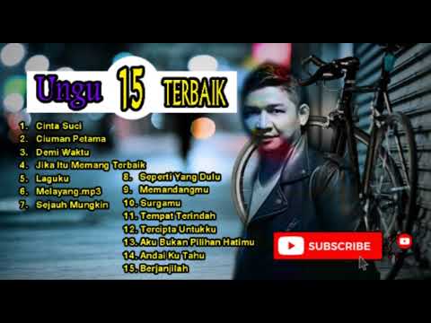 lagu ungu full album || terbaik tanpa ikhlan
