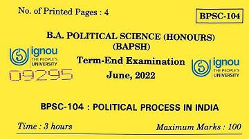 BPSC-104 Political Process in India Previous Year Question Paper June 2022 | BAPSH Question Paper