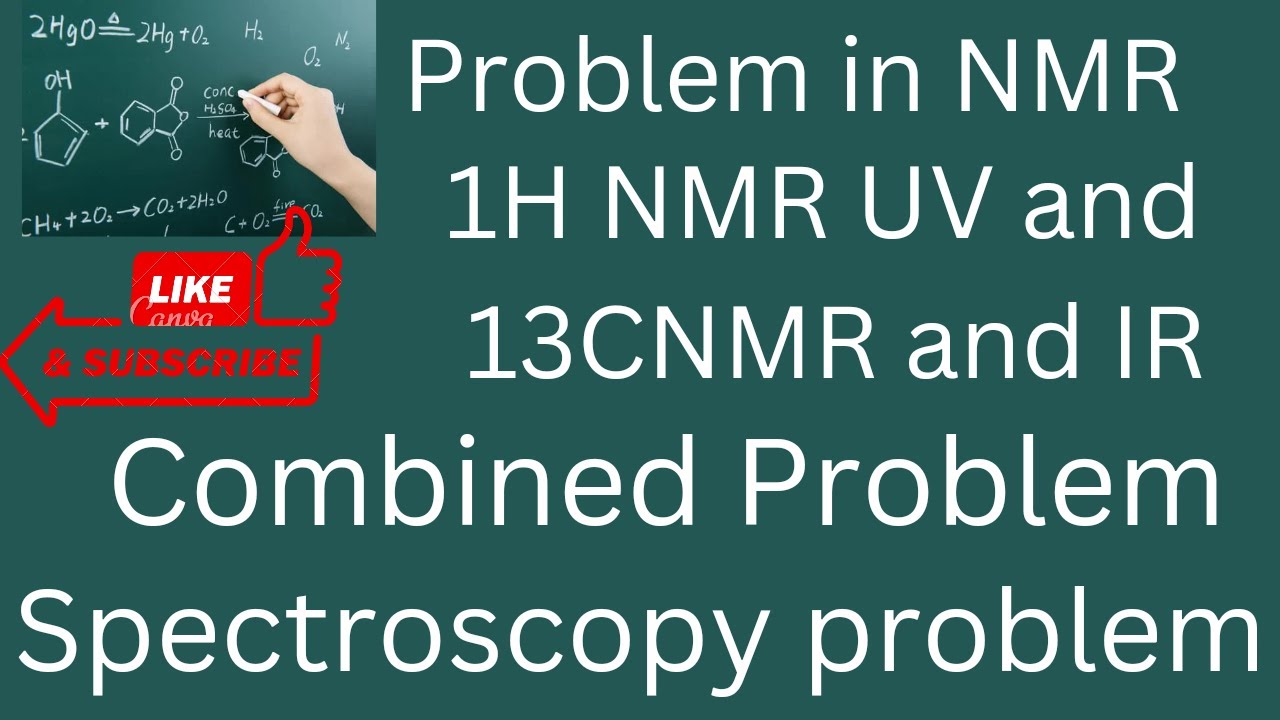 1H NMR 13C NMR and IR data spectral problem||Combined problem||Spectroscopy problem||
