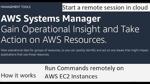 Run commands remotely on AWS EC2 servers | Start a remote session in Cloud | AWS system manager