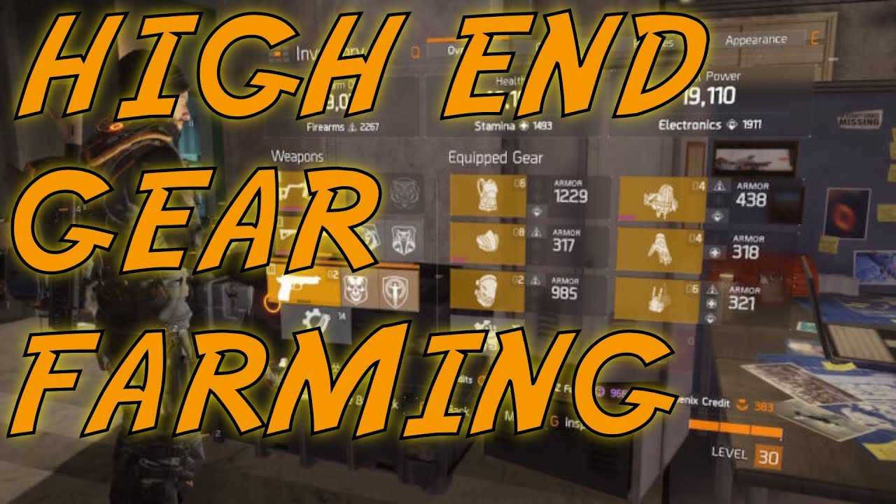 Tom Clancy's The Division - HIGH END GEAR FARM !!!