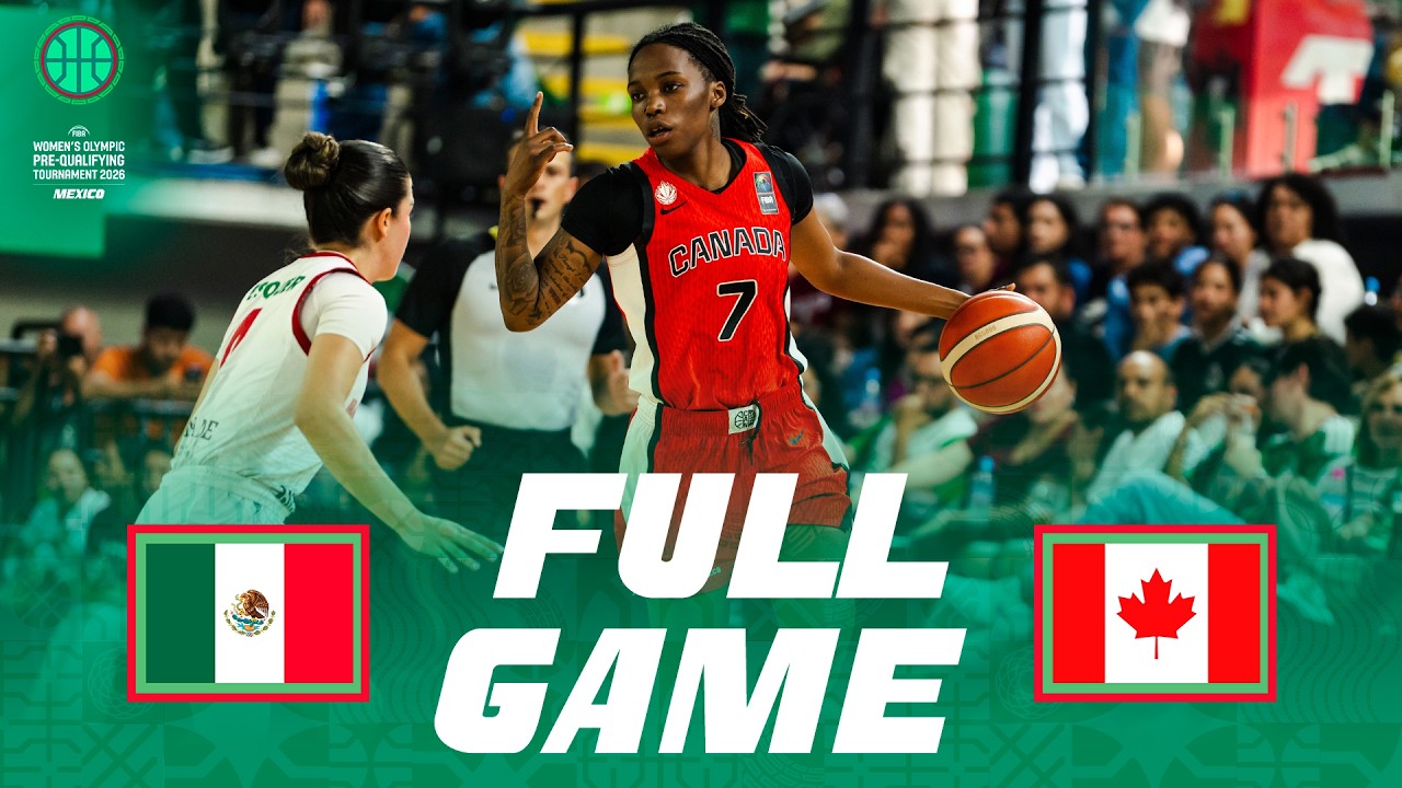 Final | Mexico v Canada | Full Basketball Game | FIBA Women's Olympic Pre-Qualifying Tournament 2026