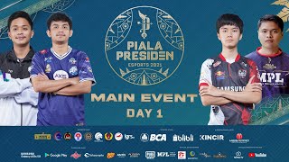 Main Event - Piala Presiden Esports 2021 - Day 1  (LINK 2)