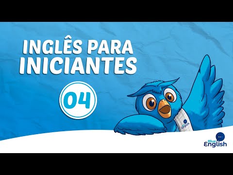 INGLÊS para INICIANTES - MELHOR METODOLOGIA | Aula 4
