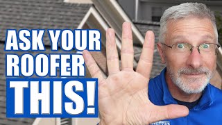 Tip 5 Questions You Must Ask A Roofer