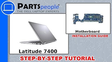 Dell Latitude 7400 (P100G001) Motherboard How-To Video Tutorial