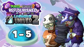 Plants Vs. Zombies 2 Reflourished: Univerz Collides Thymed Event Levels 1-5