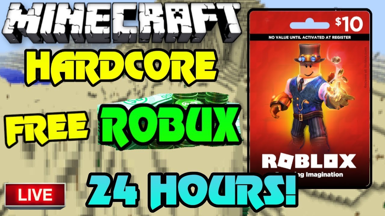1000 Robux Giveaway If I Die Minecraft Sellout Hardcore 24 Hour Livestream Robux Giveaway Youtube - big robux giveaways 24 hour stream if i die minecraft