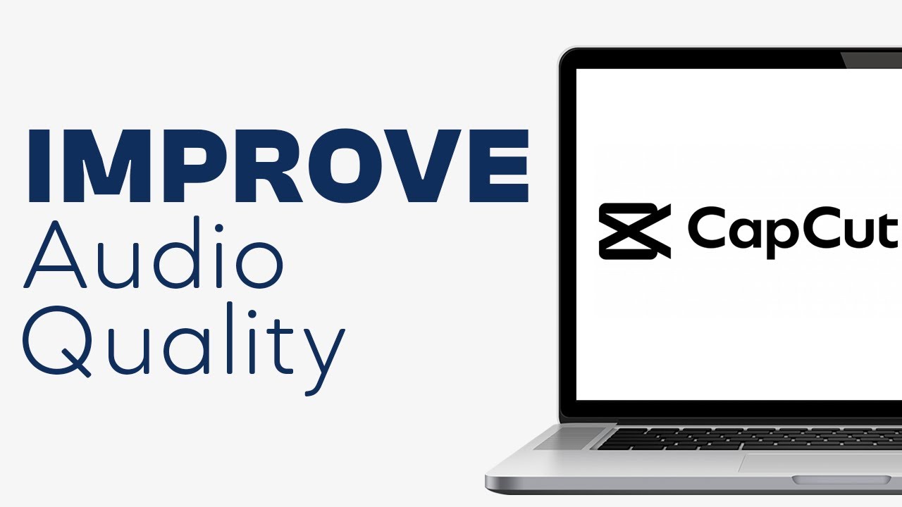 How to Improve Audio Quality on CapCut PC - Easy Tutorial - YouTube