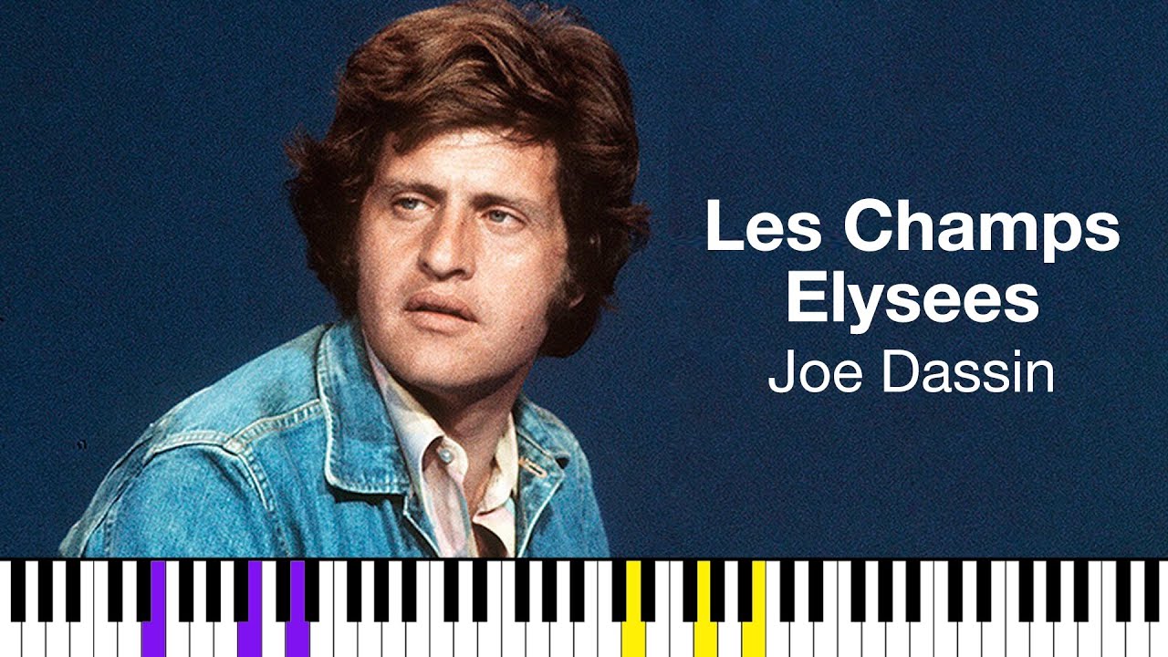 Les Champs Elysees — Joe Dassin | Piano Tutorial - YouTube