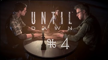 Until Dawn Playthrough Part 4 (We