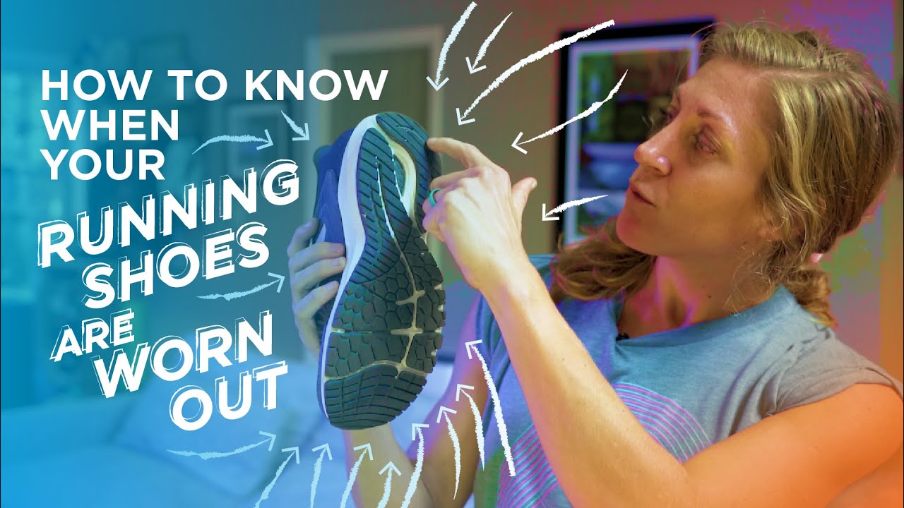 How To Know When Your Running Shoes Are Worn Out Youtube