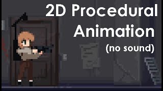 2D Procedural Animation Test — Godot (No Sound)