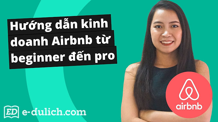 Airbnd cho hướng dẫn viên du lịch năm 2024