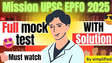 🔥 Mission UPSC EPFO 2025: FULL MOCK TEST | 100% Most Expected Questions + Solutions 📝💯