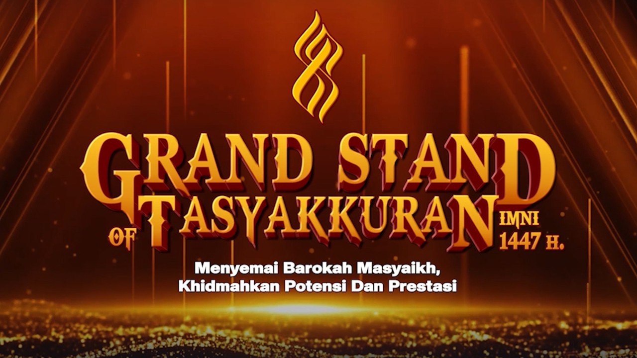 LIVE | Grandstand Of Tasyakkuran Imni 1447 H. Ponpes Syaichona Moh. Cholil | 07 Februari 2026