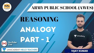 Analogy (Part-1) | Reasoning | Target Army Public School (AWES) 2020 | Vijay Kumar