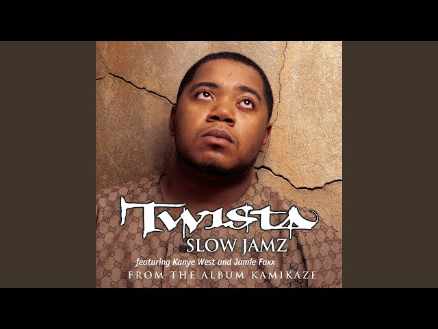 Slow Jamz (feat. Kanye West u0026 Jamie Foxx) class=