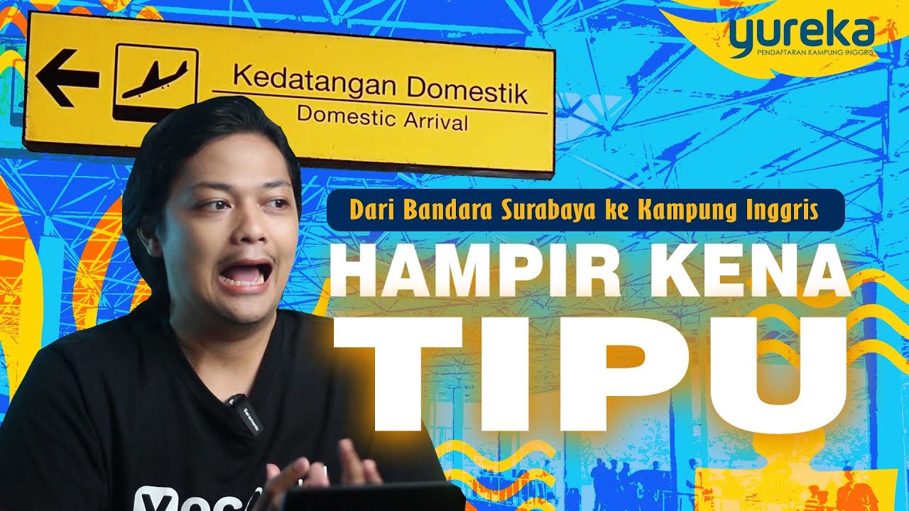 Cara dan Biaya ke Kampung Inggris dari Bandara Surabaya