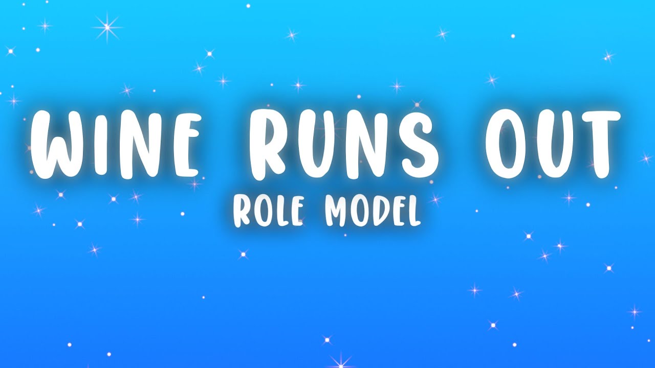 ROLE MODEL - Sally, When The Wine Runs Out (Lyrics) ROLE MODEL - Sally, When The Wine Runs Out (Lyrics)
