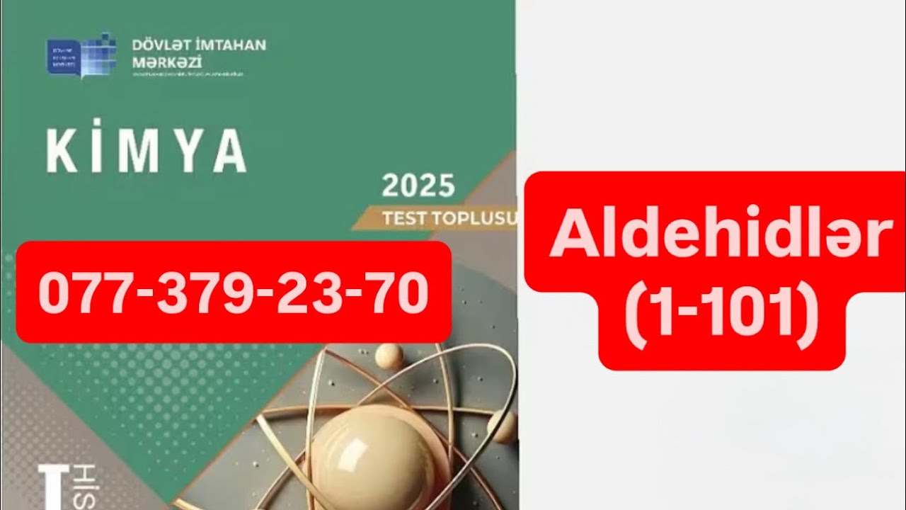 Aldehidlər və ketonların quruluşu test izahı (1-101) Kimya DİM test toplusu 2025