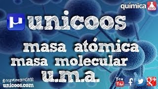 Ica Masa Atómica, Molecular Y Molar Secundaria 4ºeso Uma