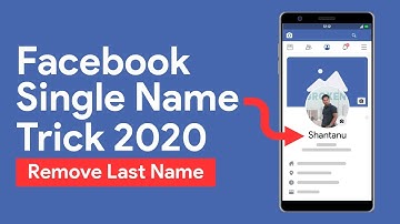 How To Single Name on Facebook | Remove Last Name FB
