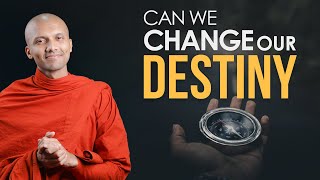 Can We Change Our Destiny | Buddhism In English