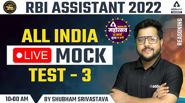 RBI Assistant 2022 | Reasoning | ALL INDIA LIVE MOCK TEST #3 By Shubham Srivastava