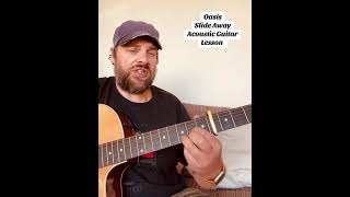 Oasis-Slide Away-(Capo Version)-Acoustic Guitar Lesson 