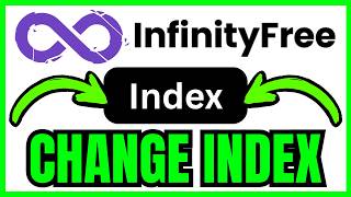How To CHANGE INDEX FILE In InfinityFree (QUICK & EASY) 2026