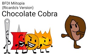 BFDI Miitopia (Ricardo's Version): Chocolate Cobra