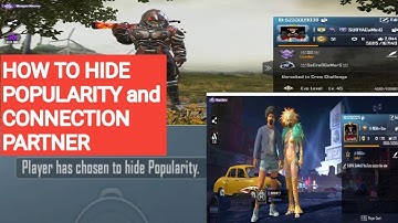 How to hide Popularity and Connection Partner in pubg by LORD SURYA GAMING