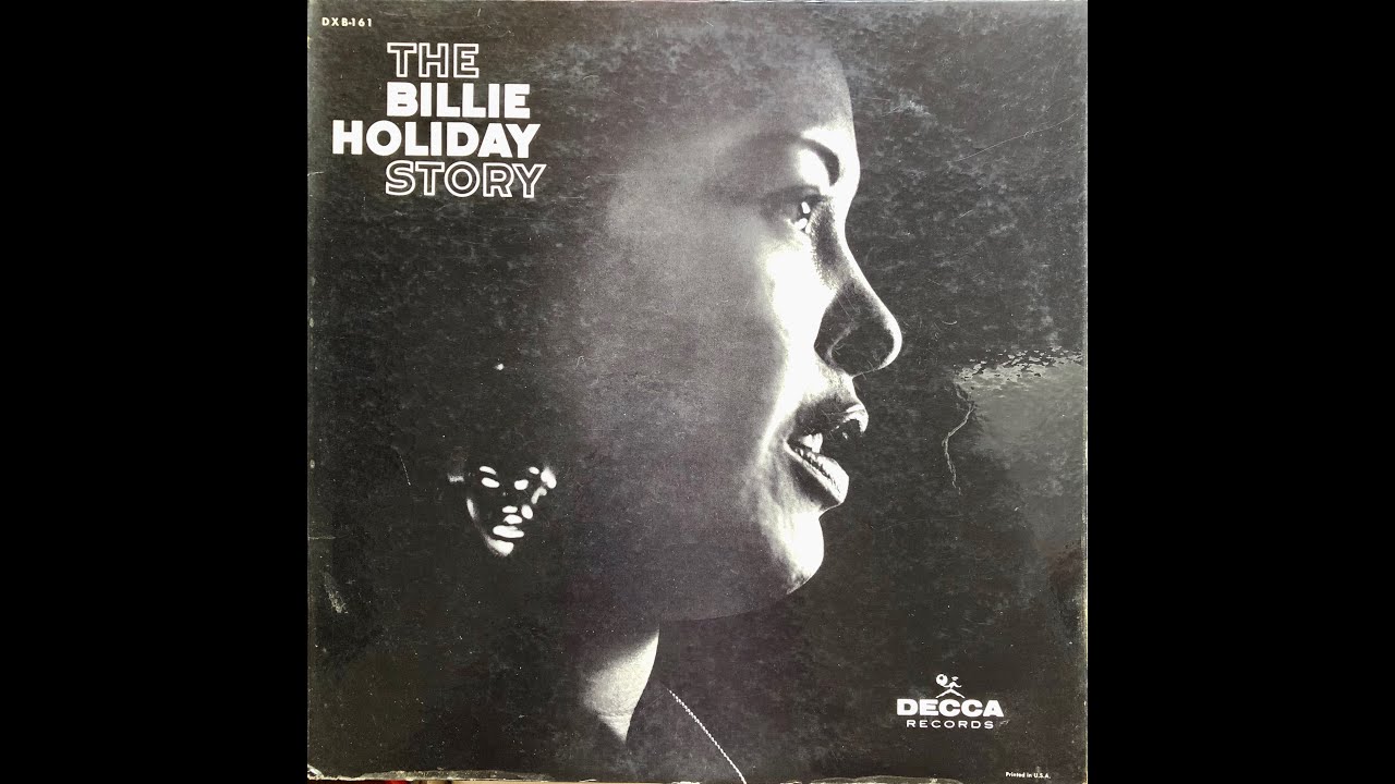 Billie Holiday Story / Decca DL 8929 DX 161-1 - YouTube