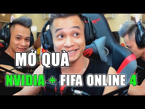 Talkshow mở hộp quà của NVIDIA và Fifa Online 4.