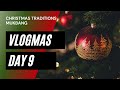 VLOGMAS Day 9: Mukbang about Holiday Traditions