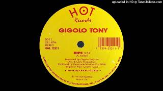 Gigolo Tony - Hips Hot Records 1991