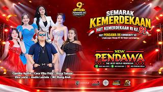 LIVE NEW PENDAWA SEMARAK KEMERDEKAAN HUT RI KE 81 & HUT PENDEWA 06 COMMUNITY . Wajik Lamongan.