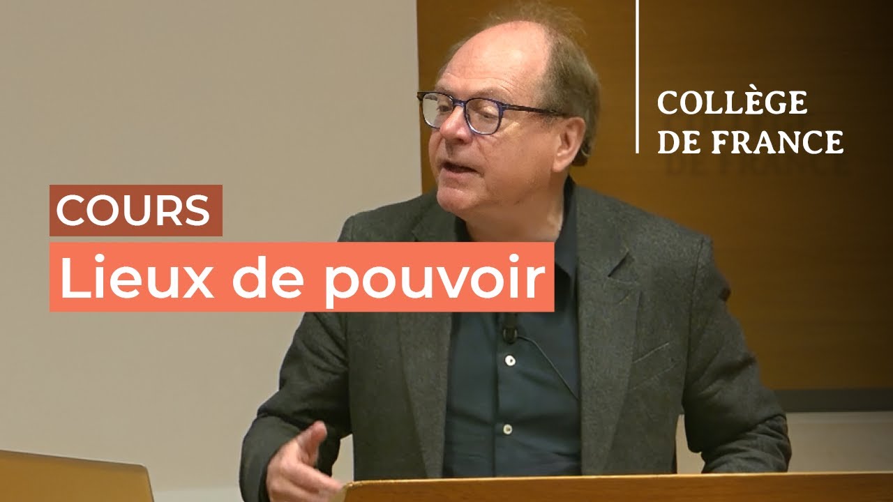 Lieux de pouvoir (4) - Patrick Boucheron (2025-2026)