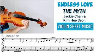 Endless Love - OST. The Myth (Jackie Chan \u0026 Kim Hee Seon) Violin Cover With Sheet Music]