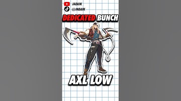 Dedicated Bunch, Axl Low #jaeaik #ggst #guiltygear #axllow #axlggst