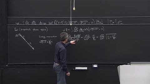 Quantum Field Theory I Lecture 13B: Cross Sections and Decay Rates