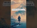 Mindfulness Is Not About Control