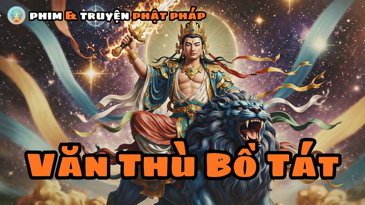 Văn Thù Sư Lợi Bồ Tát - Ngọn Đuốc Trí Tuệ Và Sự Linh Ứng Nhiệm Màu