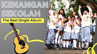 Kenangan Sekolah Single Album Indie 💥 Lagu Kenangan Sekolah Terbaik 2024 No copyright