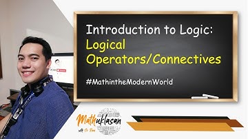 Logical Operators | Introduction to Logic || Math in the Modern World