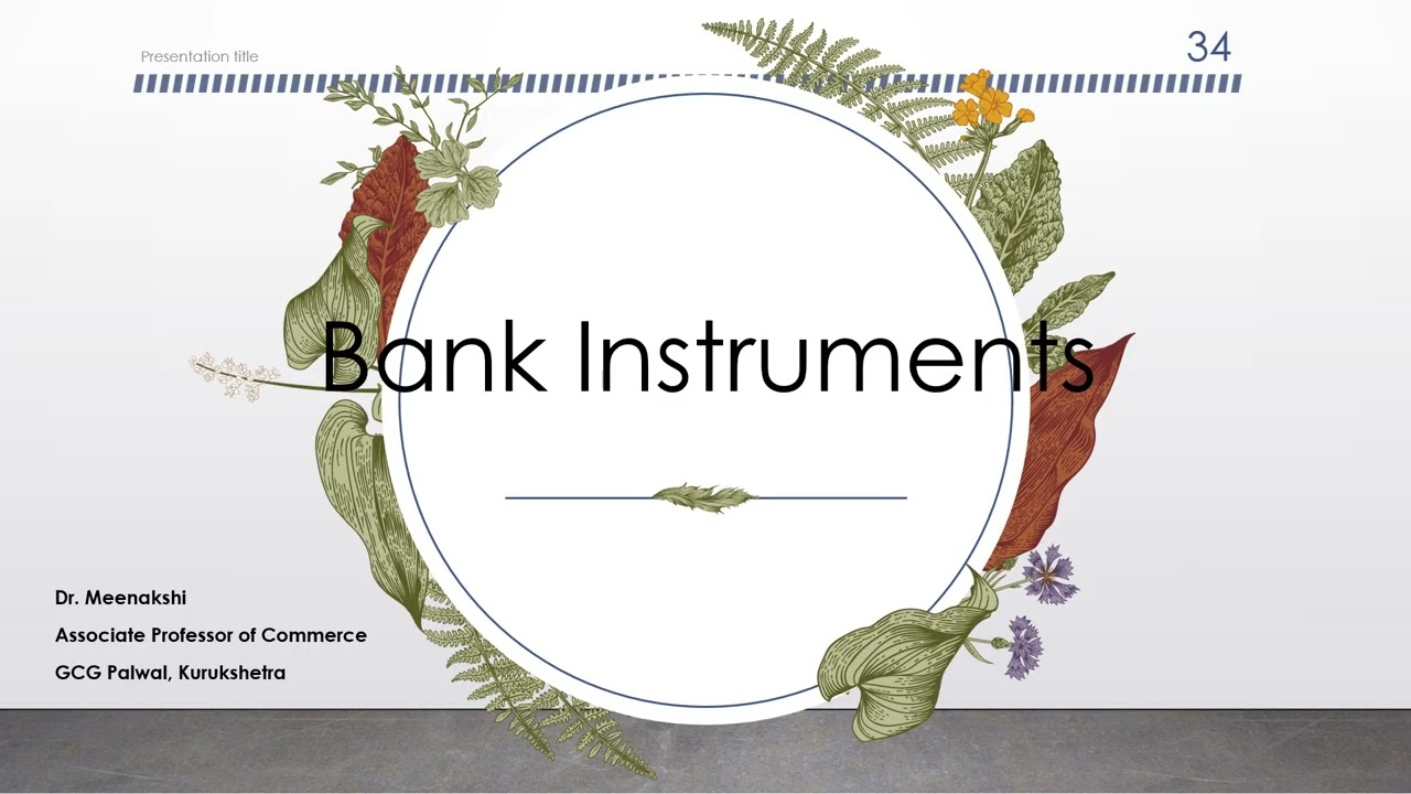 Classification of Banks and Bank Instruments